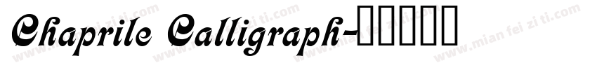 Chaprile Calligraph字体转换